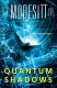 Quantum Shadows cover